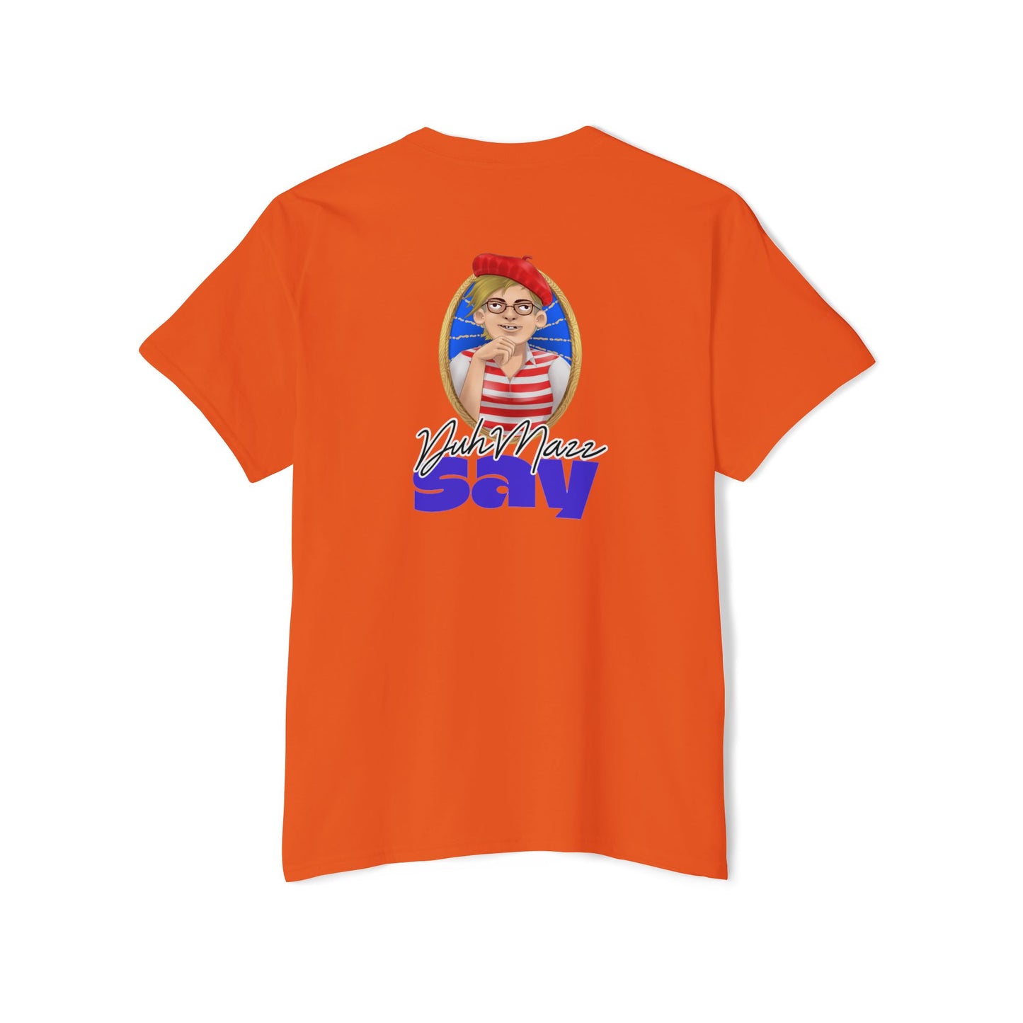 Designs by DuhMazz presents DuhMazz Say - Unisex Heavy Cotton Pocket Tee