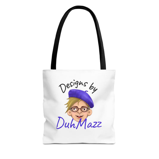 Designs by DuhMazz Tote Bag