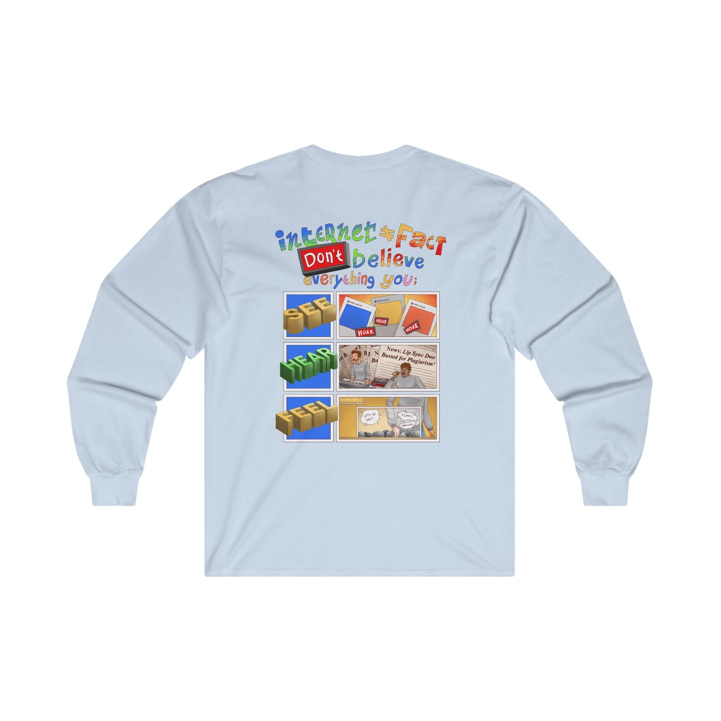 DuhMazz Say... Internet - Long Sleeve