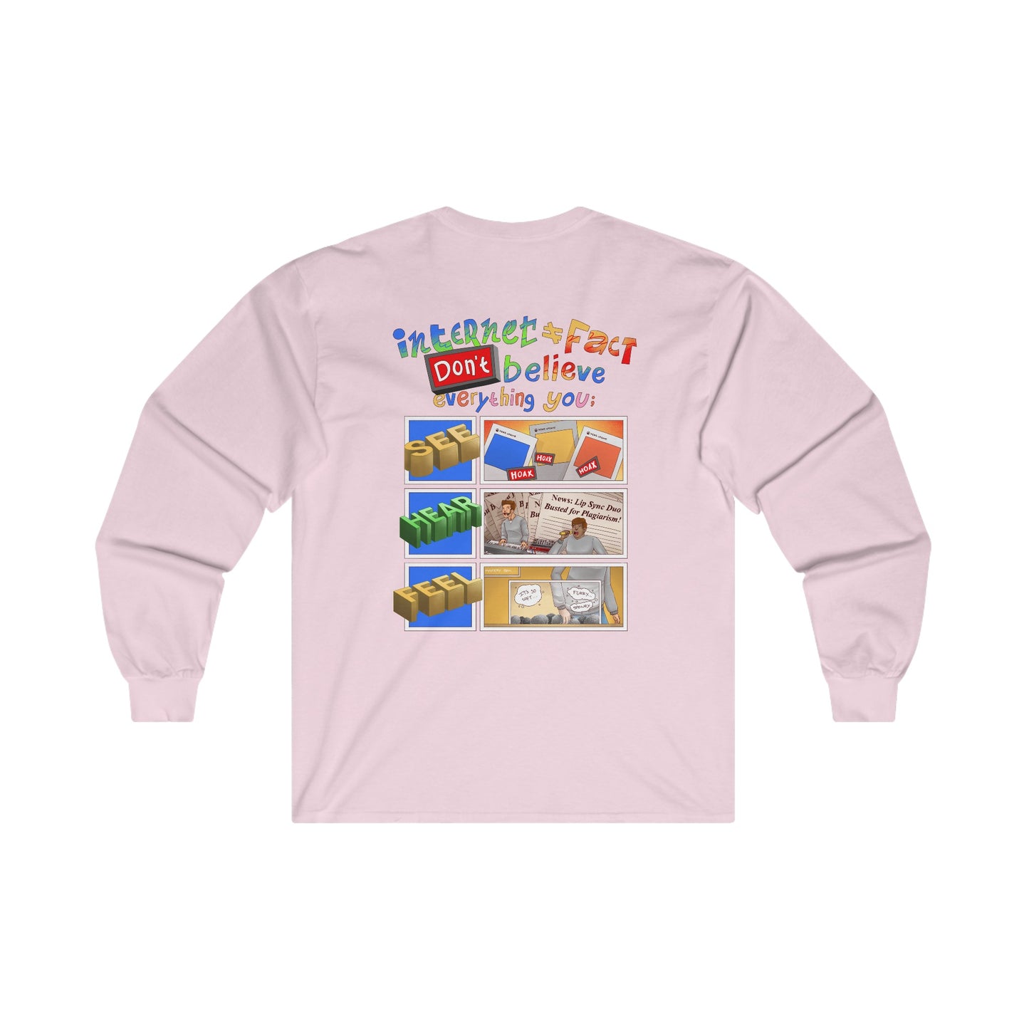 DuhMazz Say... Internet - Long Sleeve