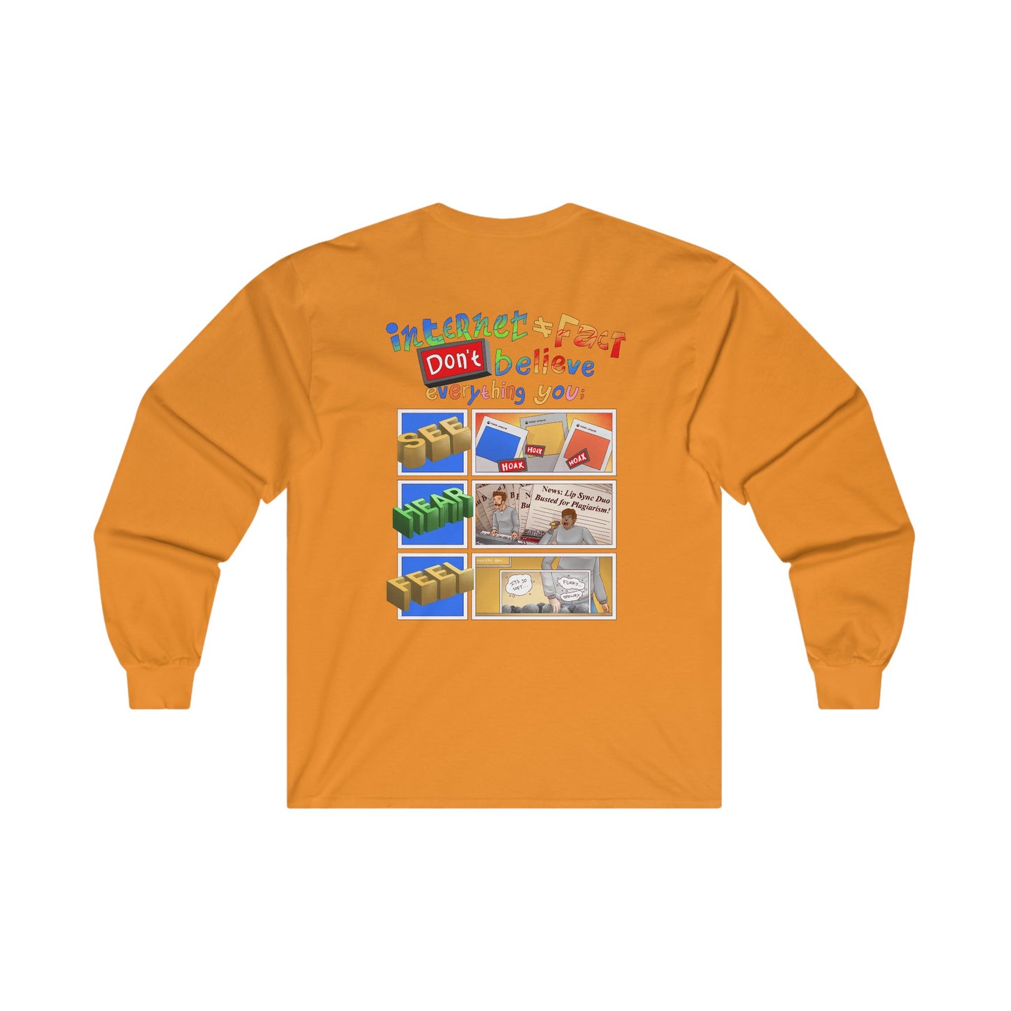 DuhMazz Say... Internet - Long Sleeve