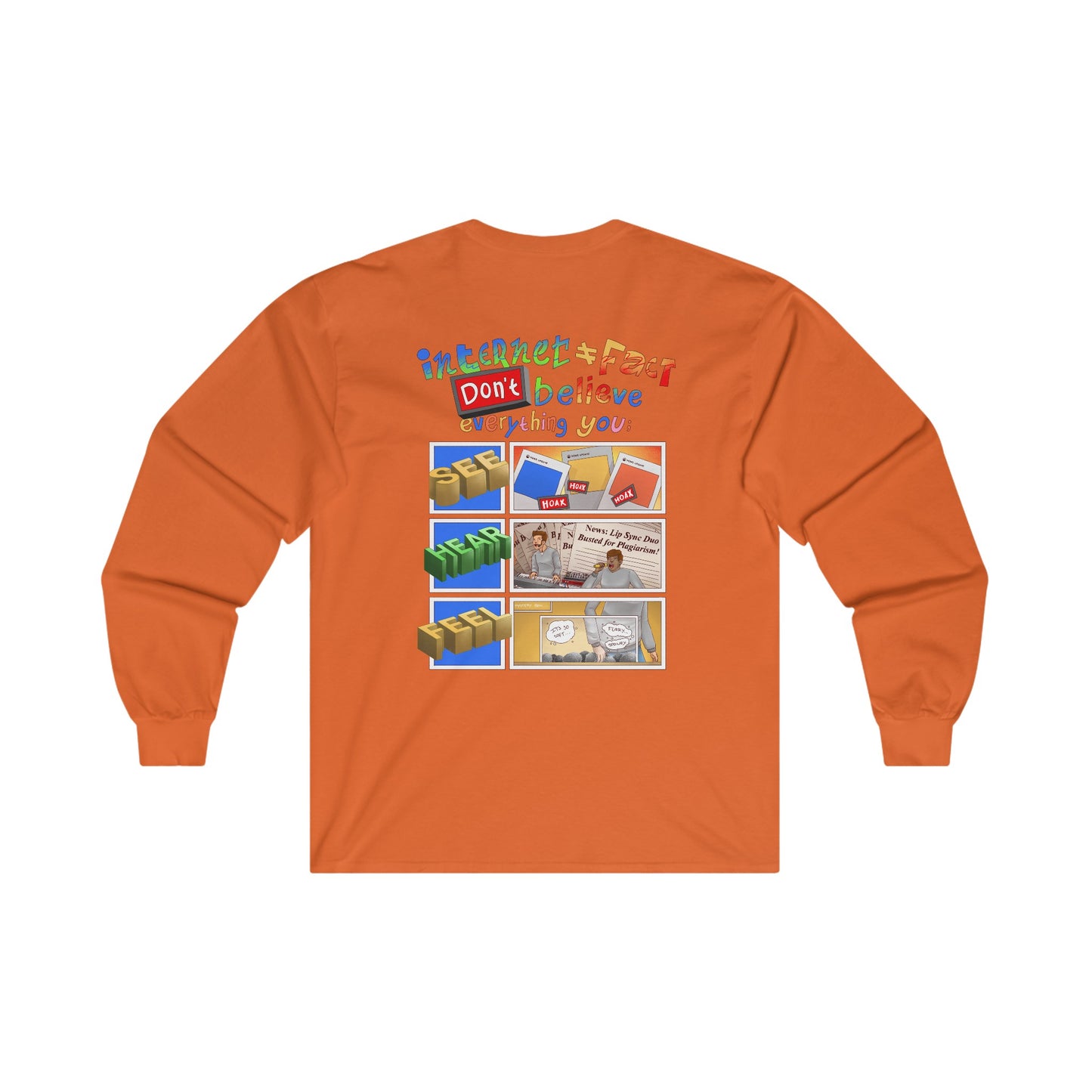 DuhMazz Say... Internet - Long Sleeve