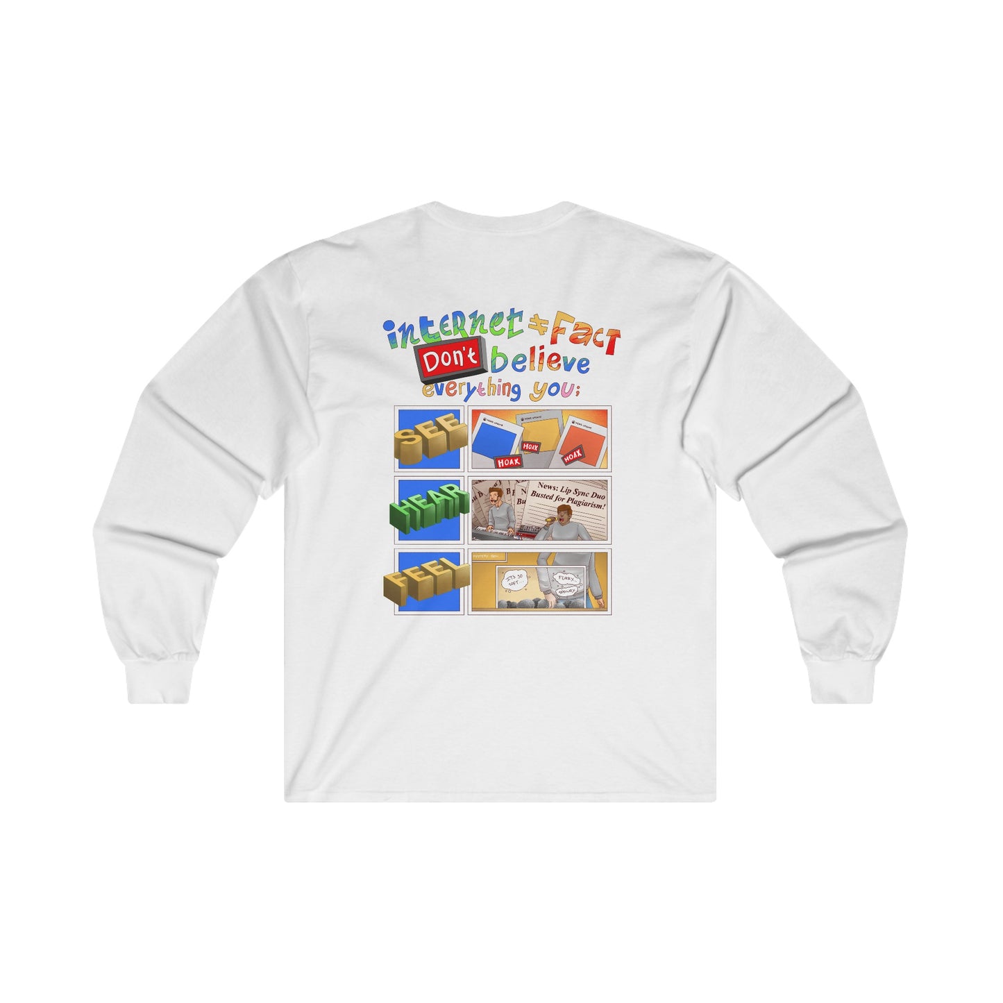 DuhMazz Say... Internet - Long Sleeve