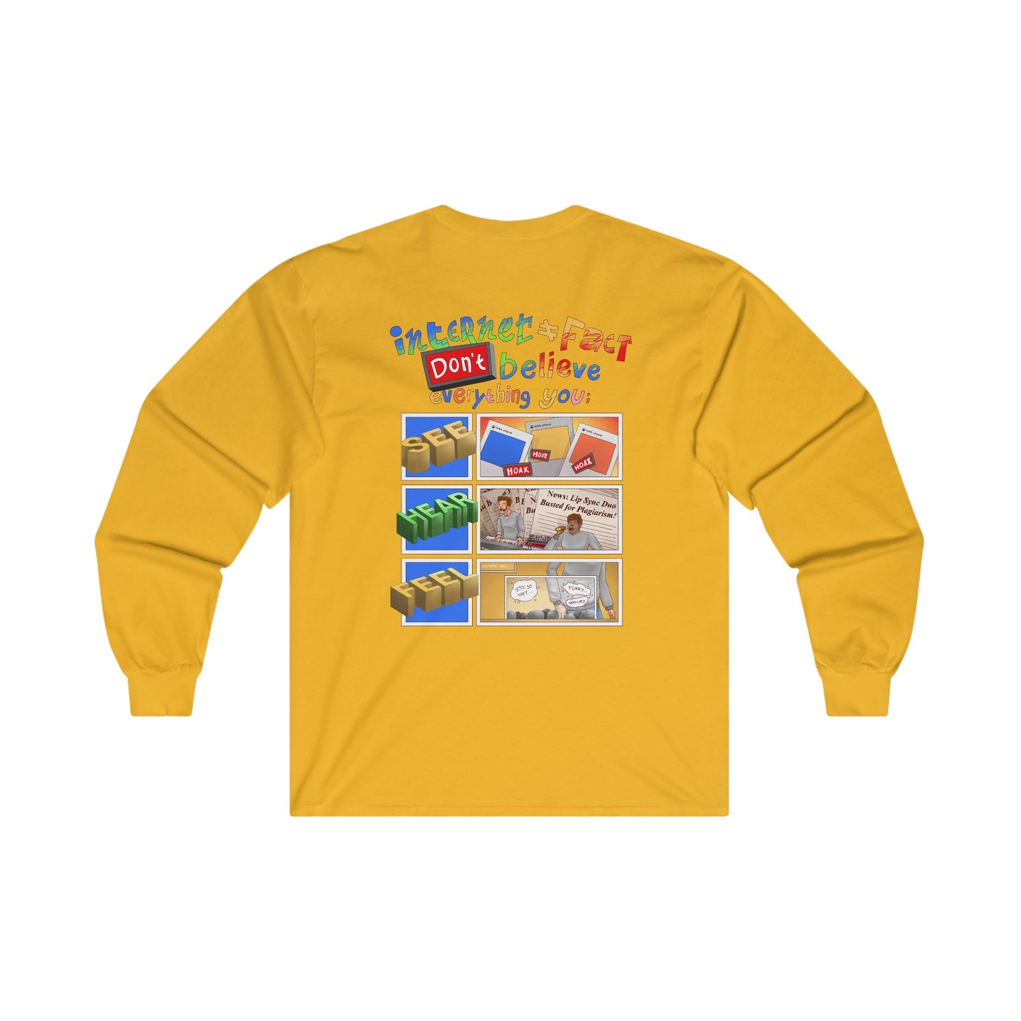 DuhMazz Say... Internet - Long Sleeve