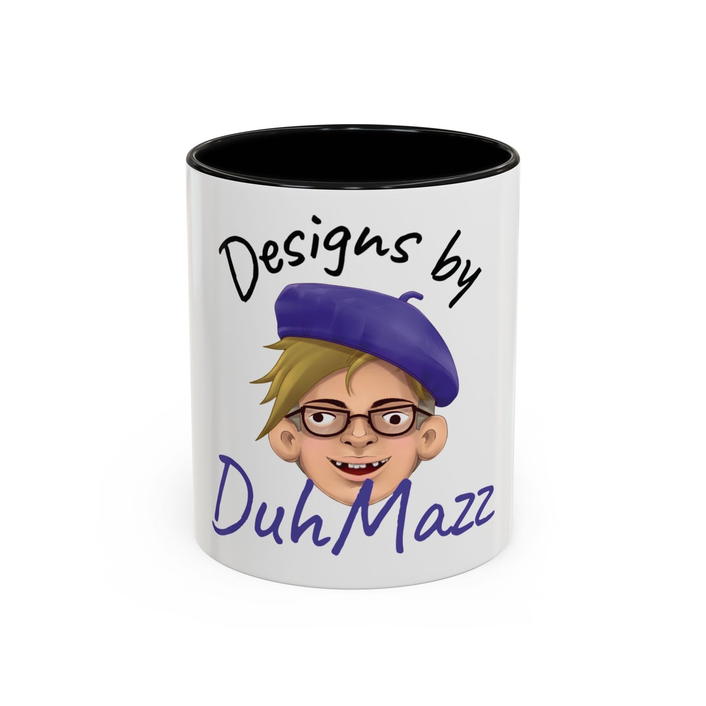 Designs by DuhMazz Coffee Mug