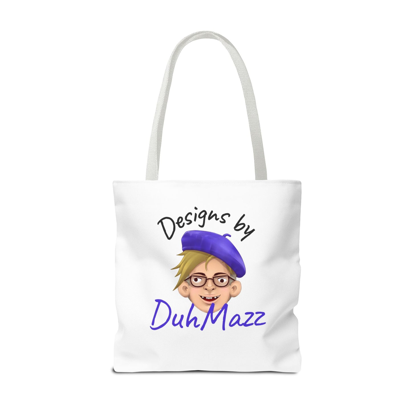 Designs by DuhMazz Tote Bag