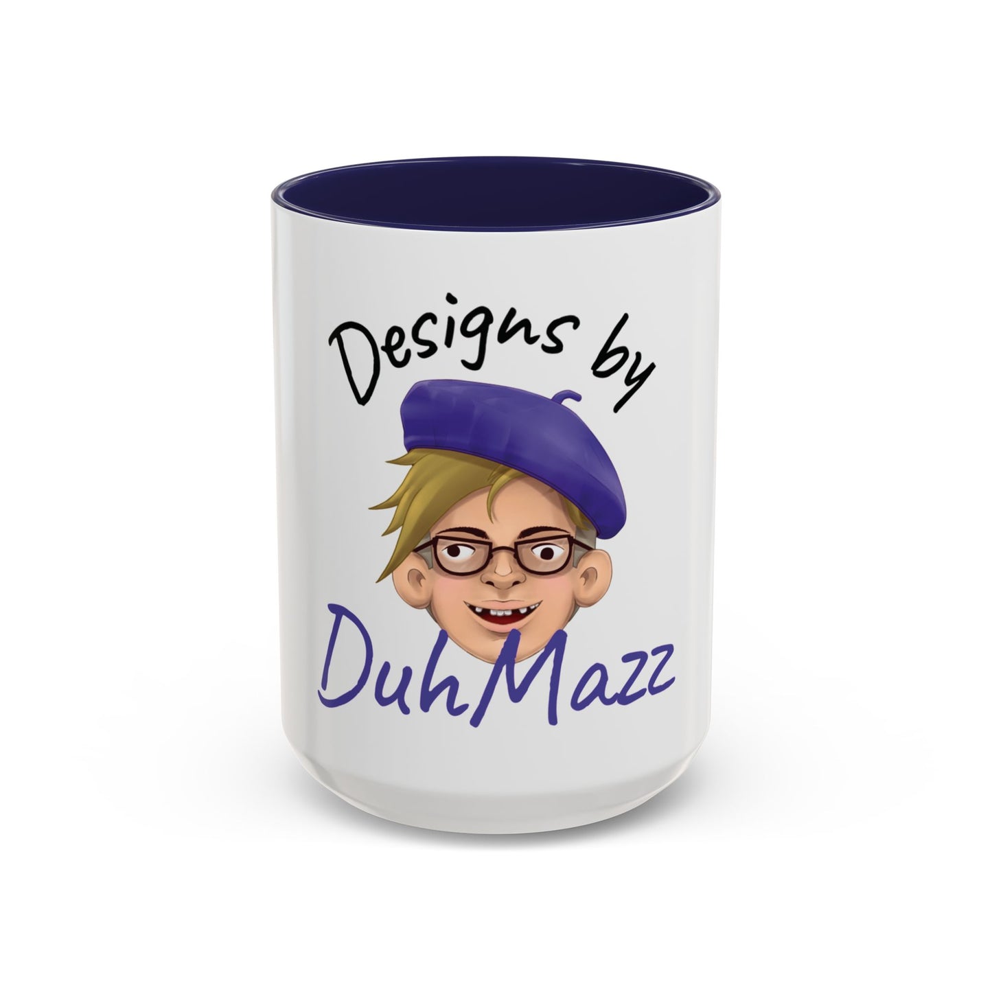 Designs by DuhMazz Coffee Mug