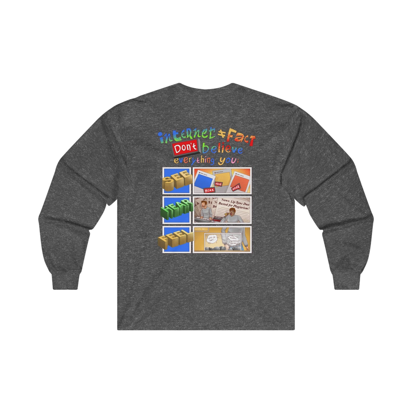 DuhMazz Say... Internet - Long Sleeve