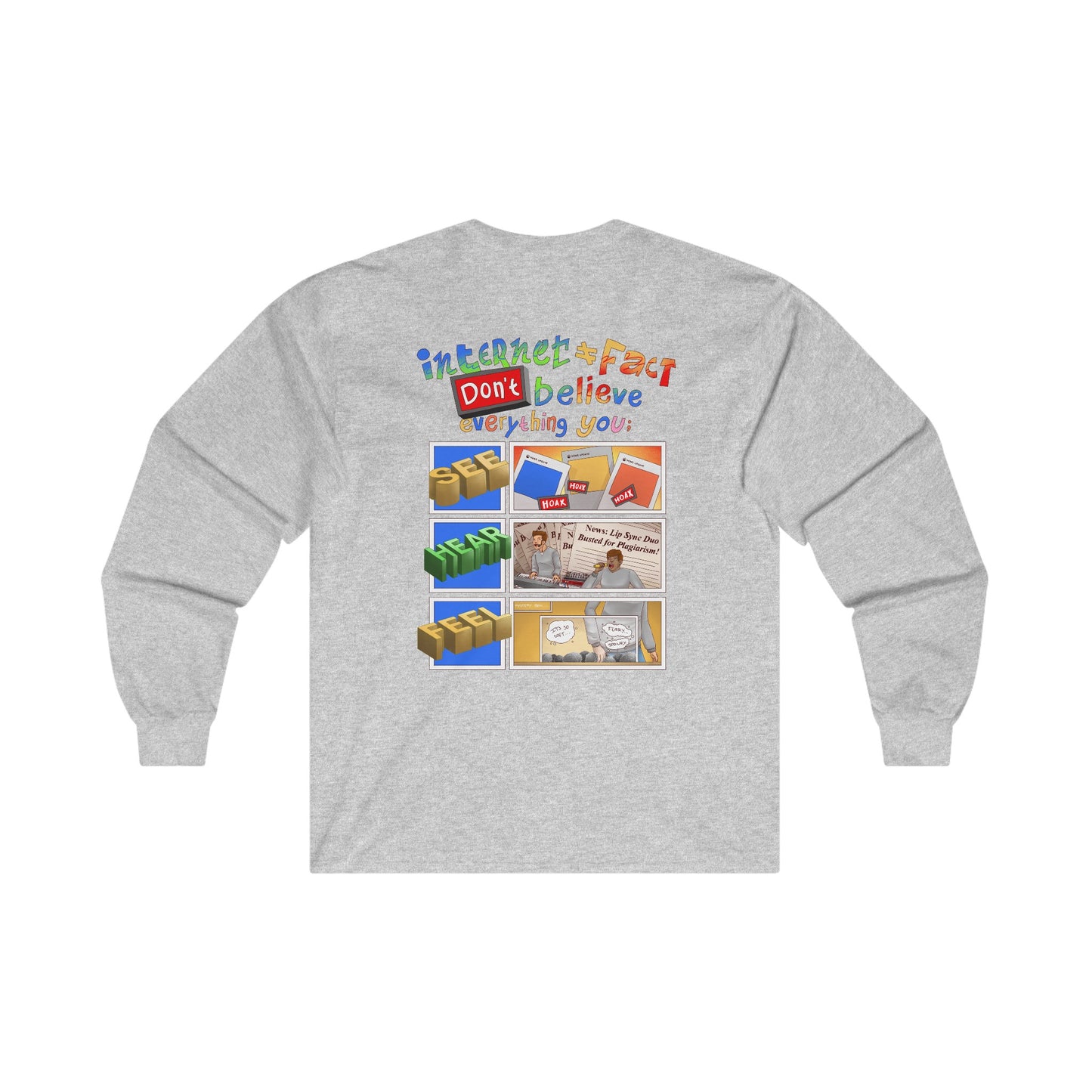 DuhMazz Say... Internet - Long Sleeve