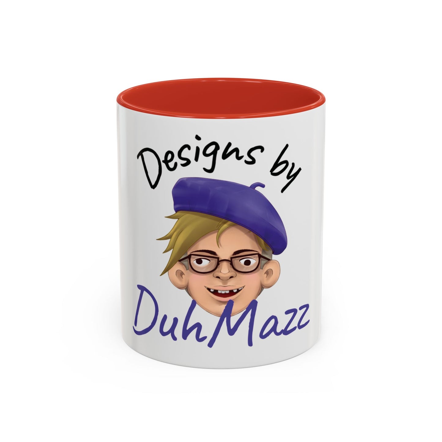 Designs by DuhMazz Coffee Mug